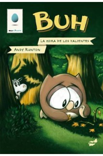 Buh. La Hora De Los Valientes