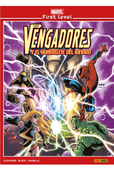 Marvel First Level. Los Vengadores Y El Guantelete Del Infinito