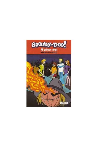 Scooby-Doo! Mi Primer Comic. Panico En El Maizal