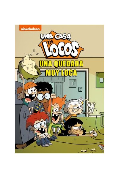 Una Casa De Locos 9 Una Quedada Muy Loca