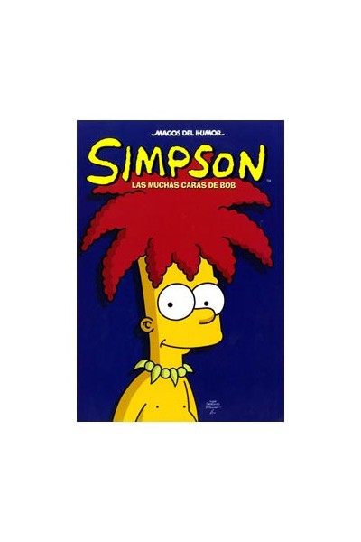 Magos Humor Simpson 26. Las Muchas Caras De Bob