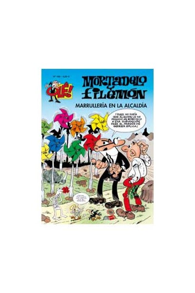 Ole Mortadelo #189 (Oferta) - Marrulleria En La Alcaldia (Marca De Rodillo Rojo En El Perfil, Saldo)