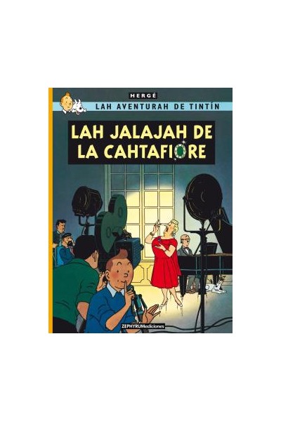 Tintin Castuo: Lah Jalajah De La Cahtafiore