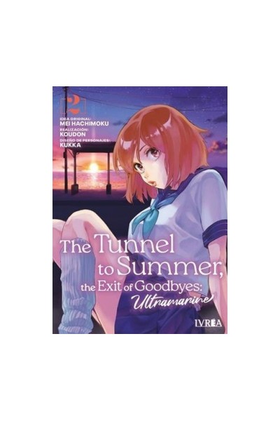 THE TUNNEL TO SUMMER, THE EXIT OF GOODBYES: ULTRAMARINE 02