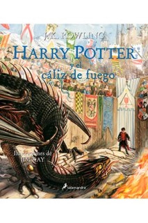 Harry Potter Y El Cáliz De Fuego (Ilustrado)