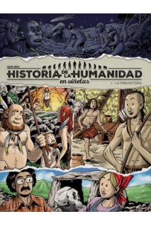HISTORIA DE LA HUMANIDAD EN VIÑETAS VOL. 1