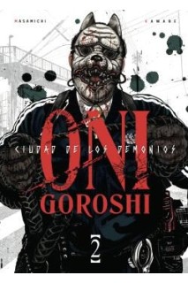 Oni-Goroshi: Ciudad De Los Demonios 02 De 8