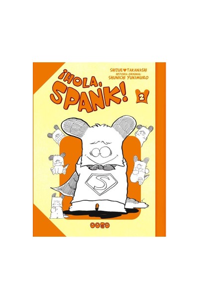 ¡HOLA, SPANK! 02