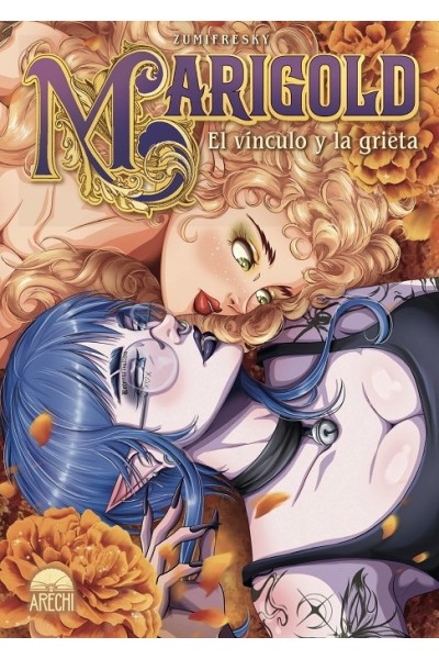 MARIGOLD EL VINCULO Y LA GRIETA