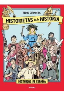 HISTORIETAS DE LA HISTORIA · HISTORIA DE ESPAÑA 01