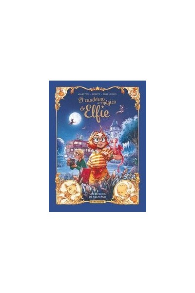 EL CUADERNO MAGICO DE ELFIE 5. LOS REFLEJOS DE WALPURGIS