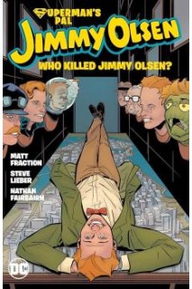 DC HC · JIMMY OLSEN, EL AMIGO DE SUPERMAN: ¿QUIEN MATO A JIMMY OLSEN? (PORTADA PROVISIONAL)