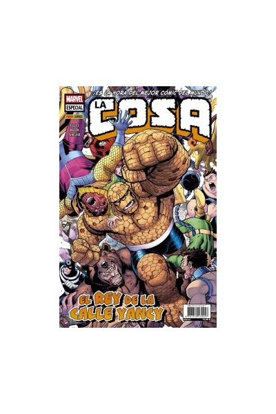 MARVEL ONE SHOT · LA COSA: EL REY DE LA CALLE YANCY