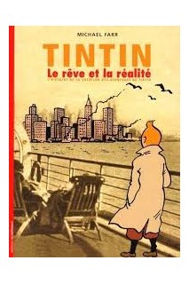 TINTIN LE REVE ET LA REALITE