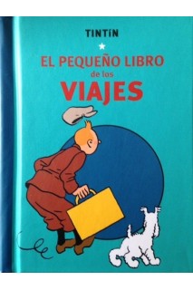 TINTIN EL PEQUEÑO LIBRO DE LOS VIAJES