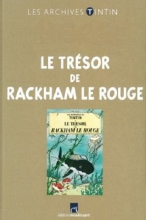 Les Archives De Tintin: Le Trésor De Rackham Le Rouge