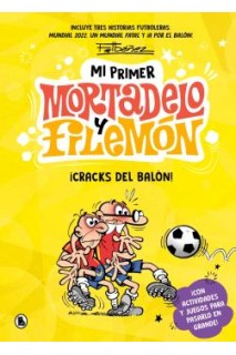 Mi Primer Mortadelo Y Filemón · ¡Cracks Del Balón!