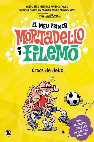 El Meu Primer Mortadel.lo i Filemò · Cracs De Debò!