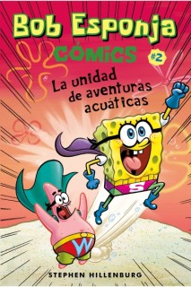 Bob Esponja 02. La Unidad De Aventuras Acuáticas