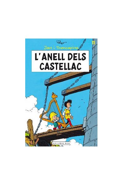 JAN I TRENCAPINS 11. L'ANELL DELS CASTELLAC