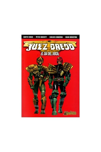 JUEZ DREDD. EL DIA DEL JUICIO