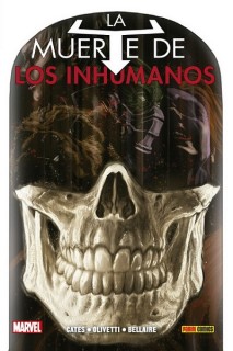 Marvel Must-Have · La Muerte De Los Inhumanos