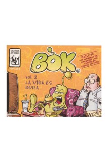 BOK 02: LA VIDA ES DURA