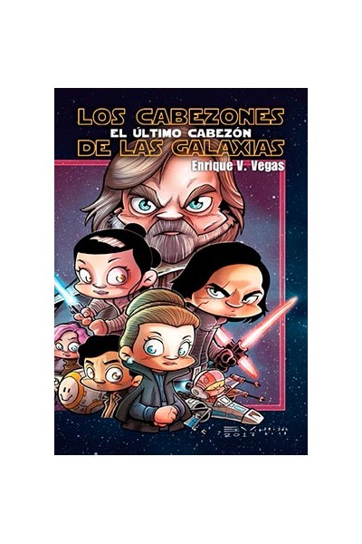 LOS CABEZONES DE LAS GALAXIAS. EL ULTIMO CABEZON