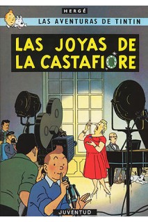 TINTIN (CASTELLANO) 21 · LAS JOYAS DE LA CASTAFIORE