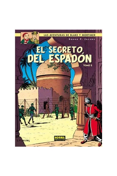 BLAKE Y MORTIMER 10. EL SECRETO DEL ESPADON 2