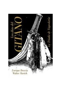 LOS DIAS DEL GITANO: LA TRIADA DE YUGOSLAVIA