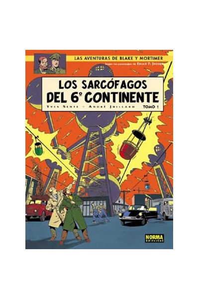 BLAKE Y MORTIMER 16. LOS SARCOFAGOS DEL 6º CONTINENTE 1