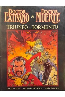 Doctor Extraño & Doctor Muerte: Triunfo y Tormento