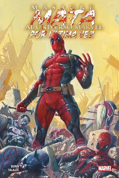 Marvel 100% · Masacre Mata Al Universo Marvel Por Ultima Vez