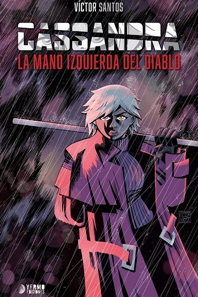 Cassandra La Mano Izquierda Del Diablo