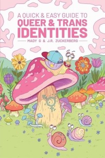 A Quick & Easy Guide To Queer & Trans Identities (Inglés)