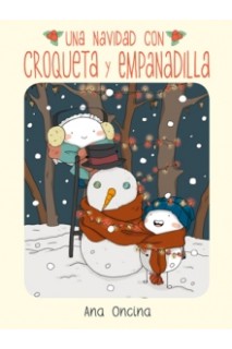 Una Navidad Con Croqueta Y Empanadilla
