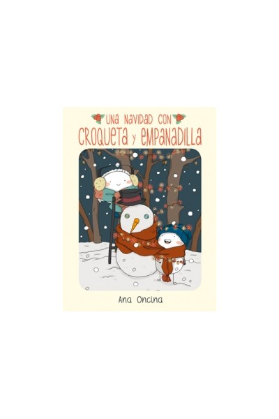 Una Navidad Con Croqueta Y Empanadilla
