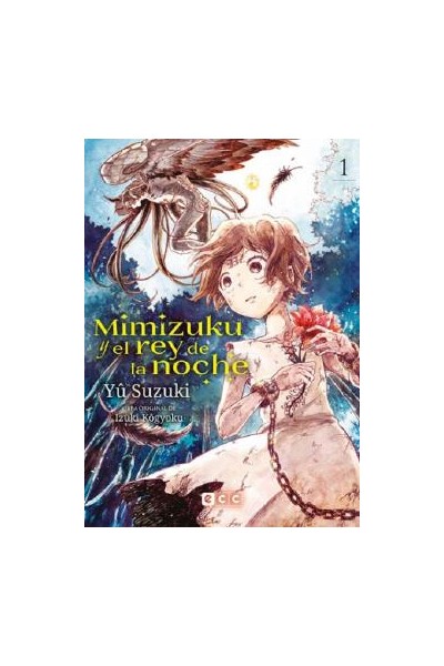 Mimizuku Y El Rey De La Noche · Colección Completa