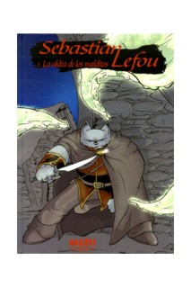 Sebastian Lefou 01. La Aldea De Los Malditos