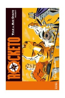 Rocketo Vol. 01: Viaje Al Mar Oculto
