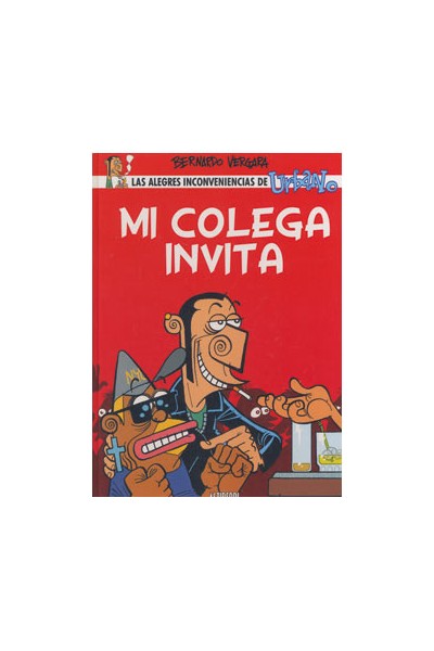 Urbano 1. Mi Colega Invita (Bernardo Vergara)