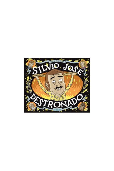Silvio Jose. Destronado