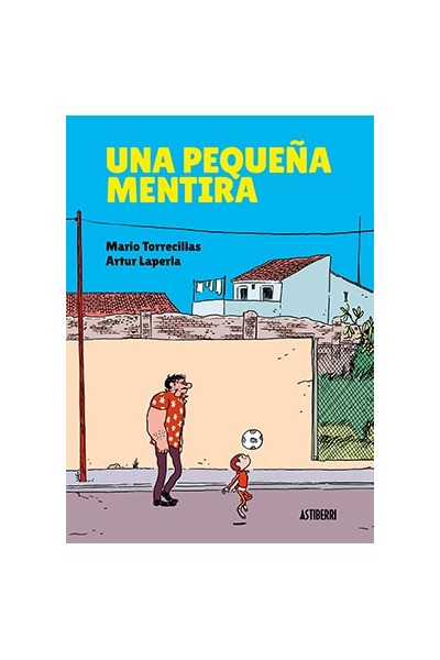 Una Pequeña Mentira