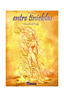 Entre Tinieblas 03. Doncella De Fuego