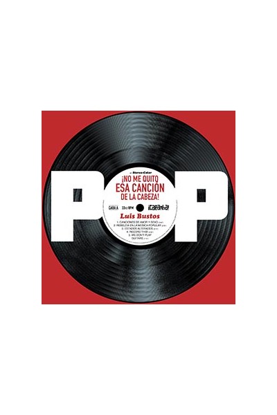 Pop. ¡No Me Quito Esa Cancion De La Cabeza!