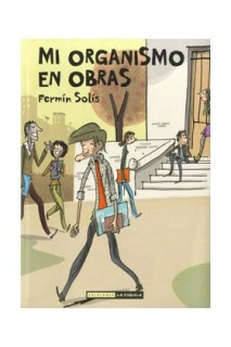 Mi Organismo En Obras