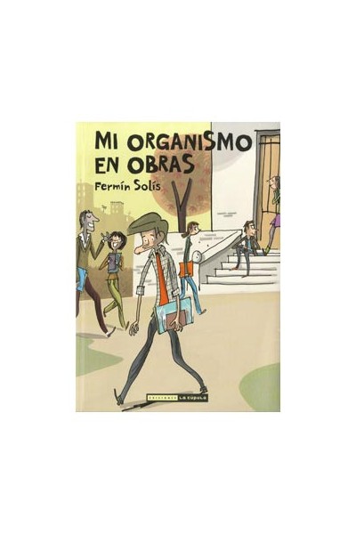 Mi Organismo En Obras