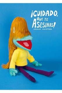 Cuidado, Que Te Asesinas