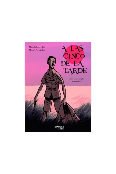 A Las Cinco De La Tarde